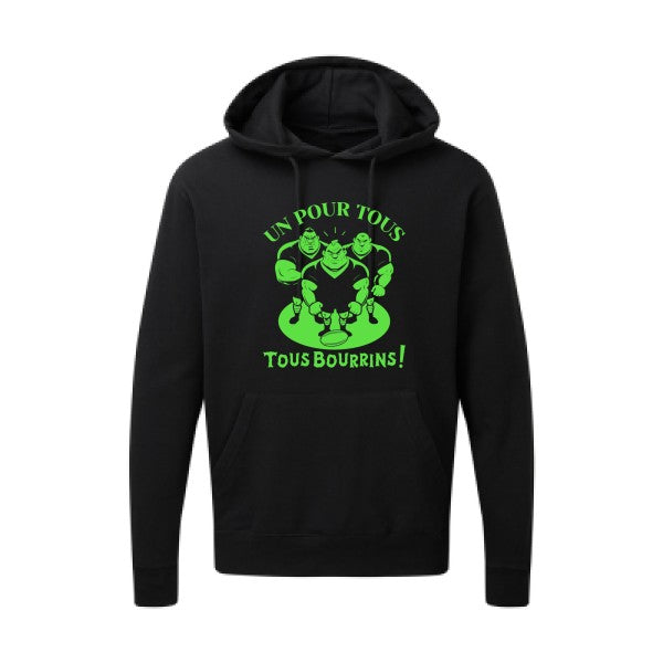 Un pour tous, Tous bourrins ! |Sweat  capuche humoristique Vert fluo 