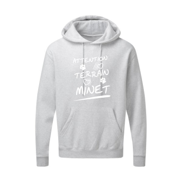 Attention Terrain Minet |Sweat  capuche humoristique Blanc 