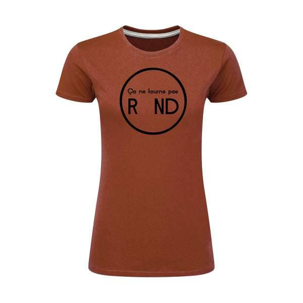 ça ne tourne pas rond !| Noir |T shirt original femme|SG