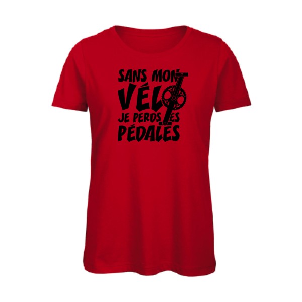 T shirt humour bio femme   femme bio|Sans mon vÃ©lo, je perds les pÃ©dales ! Noir 