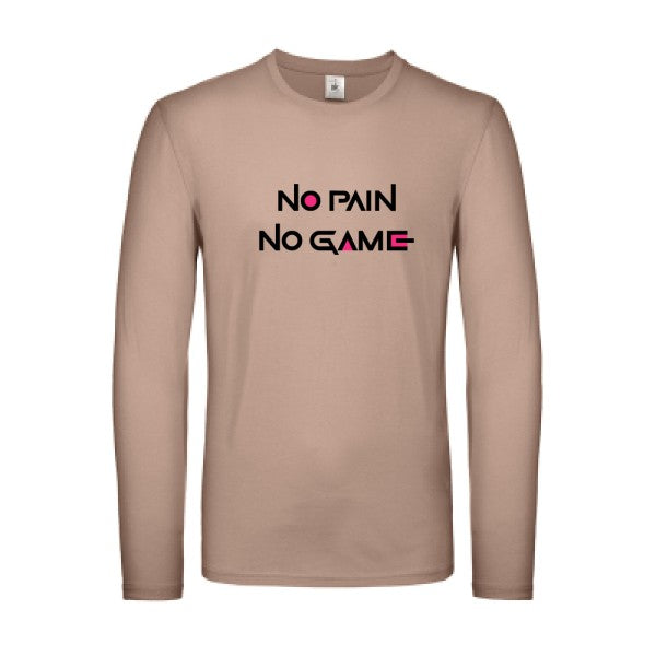 NO PAIN NO GAME  B&C - E150 LSL T-shirt manches longues léger