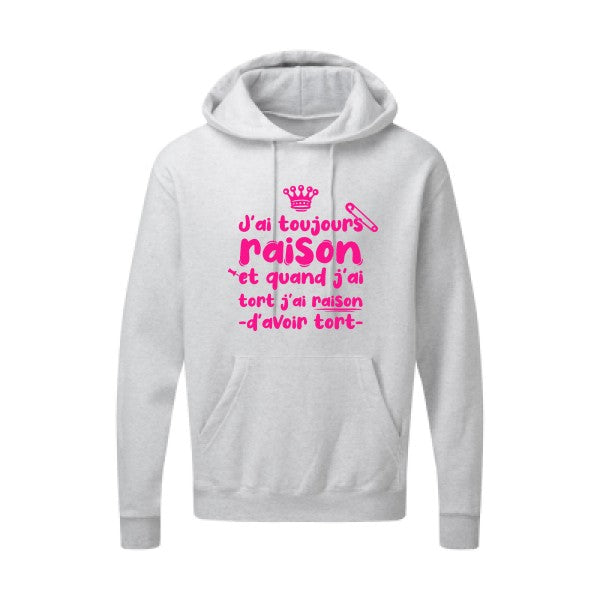 J'ai toujours raison Rose Fluo SG - Hooded Sweatshirt Sweat capuche