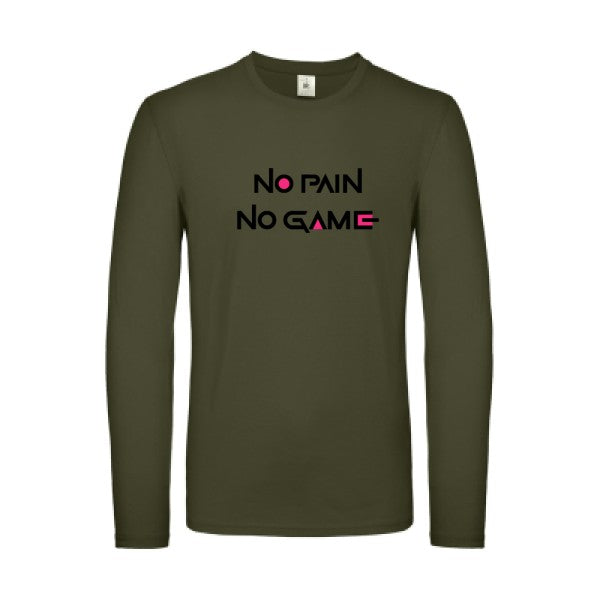 NO PAIN NO GAME  B&C - E150 LSL T-shirt manches longues léger