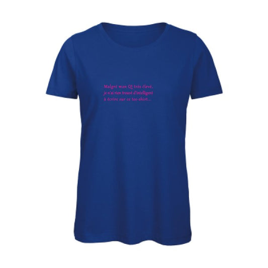 T shirt humour bio femme   femme bio|QI Rose Fluo 