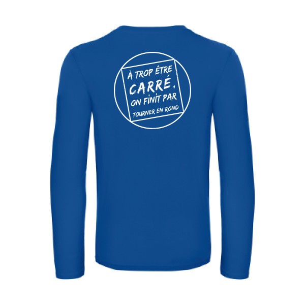 cercle vicieux - t shirt- manches- longues- original- humour- Royal Blue impression Dos