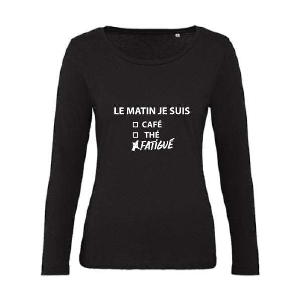 Le matin je suis... Blanc |   T shirt manches longues femme|100% bio