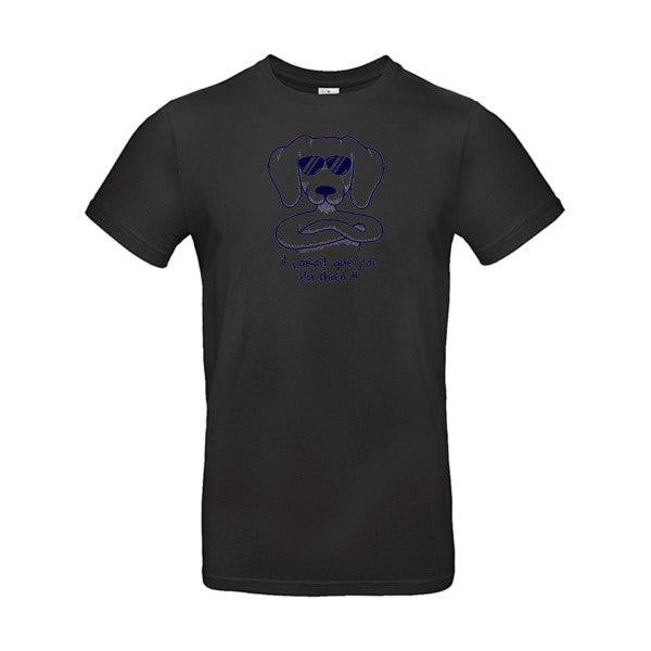 T-shirt humour original Avoir du chien T Shirt couleur Black
