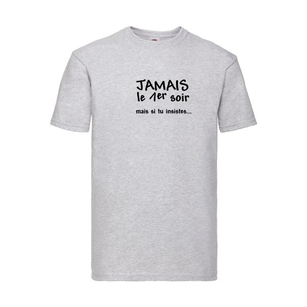 T-shirt|JAMAIS... |flex Noir| Fruit of the loom 205 g 