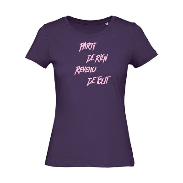 T shirt humour bio femme   femme bio|Parti de rien Rose 