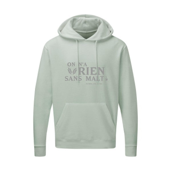 On n'a rien sans malt |Sweat  capuche humoristique Gris 