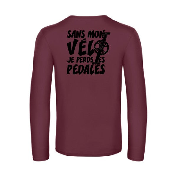 sans mon velo je perds les pedales  - t shirt- manches- longues- original- humour- Burgundy impression Dos