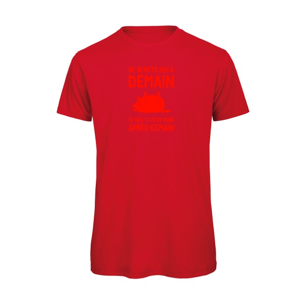 T-shirt original - Ne-remets-pas-a-demain-