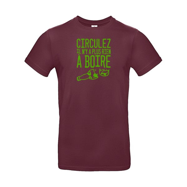 Circulez il n'y a plus rien à boire flex Vert pomme B&C - E190 T-shirt|Burgundy||2XL