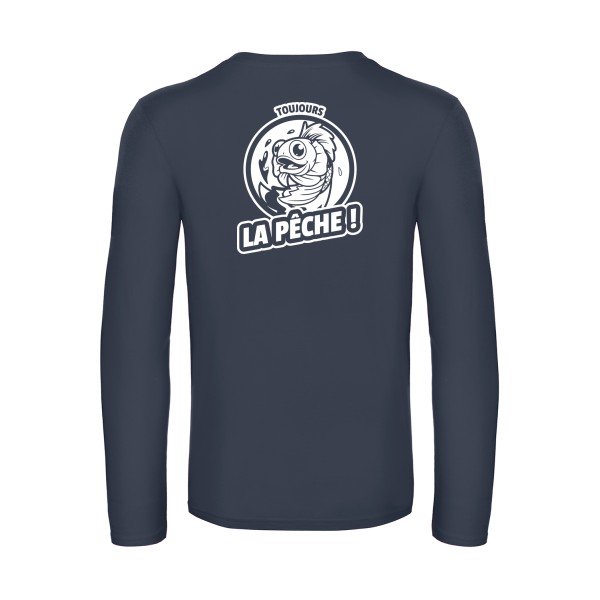 toujours la peche  - t shirt- manches- longues- original- humour- Navy impression Dos