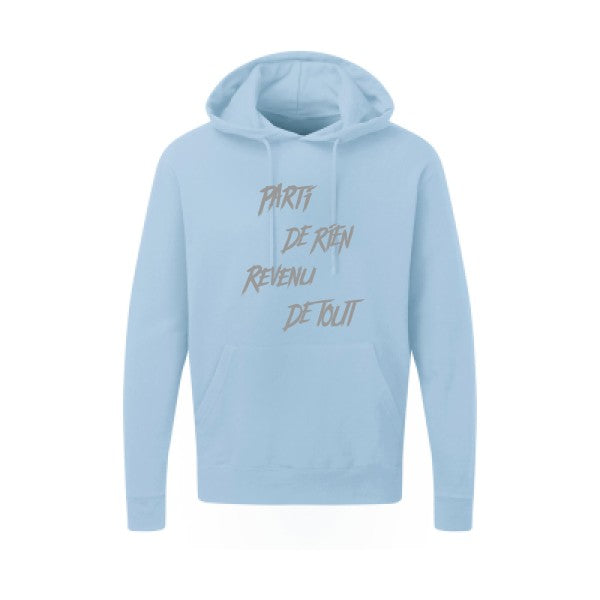 Parti de rien |Sweat  capuche humoristique Gris 