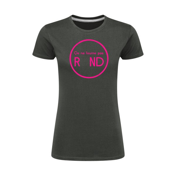 ça ne tourne pas rond !| Rose Fluo |T shirt original femme|SG