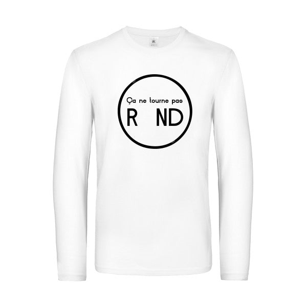 ca ne tourne pas rond  - t shirt- manches- longues- original- humour- White impression Face