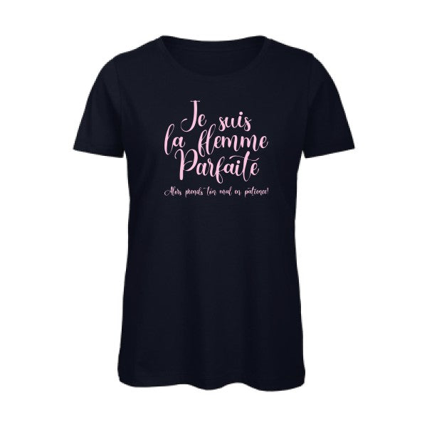 T shirt humour bio femme   femme bio|La flemme parfaite Rose 