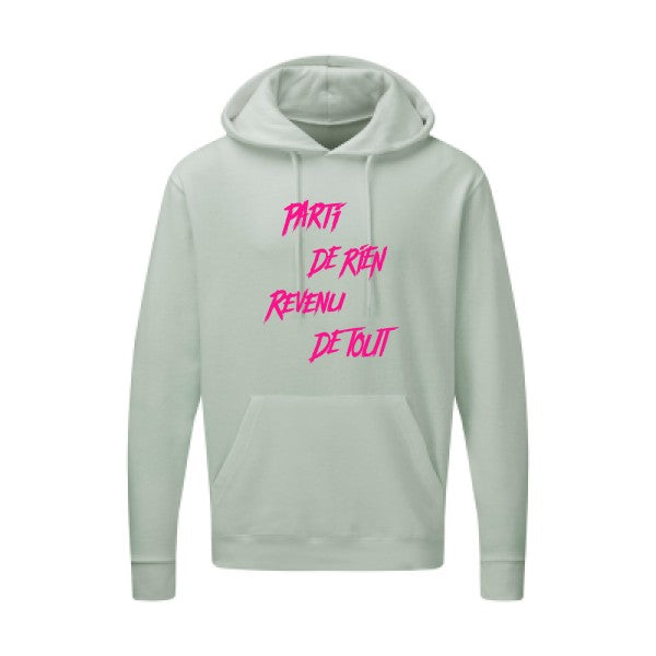 Parti de rien |Sweat  capuche humoristique Rose fluo 