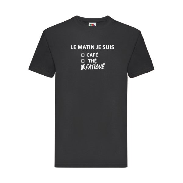 T-shirt|Le matin je suis... |flex Blanc| Fruit of the loom 205 g 