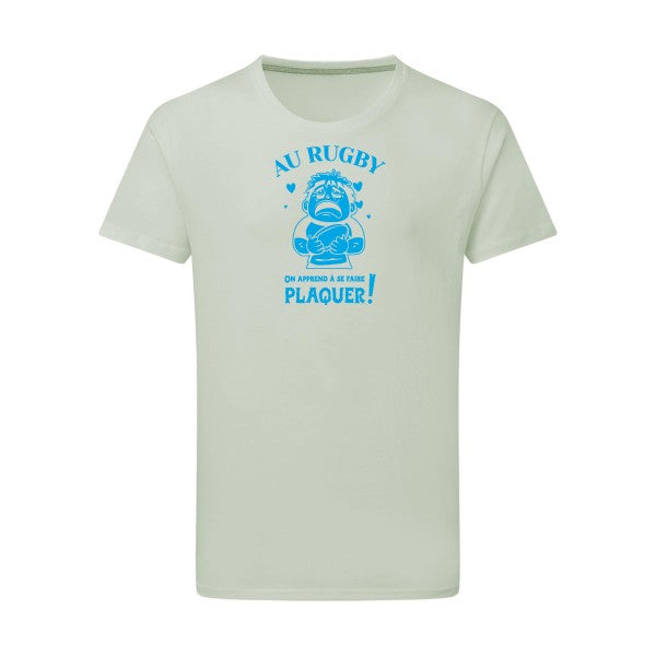 Au rugby, on apprend à se faire plaquer ! - Flex bleu clair Tshirt original Pastel Macchiato  2XL