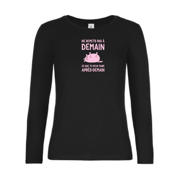 t-shirt lsl femme Ne-remets-pas-a-demain Black flex Rose
