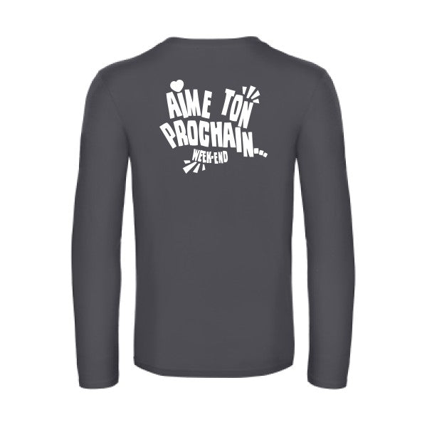 aime ton prochain  - t shirt- manches- longues- original- humour- Dark Grey impression Dos