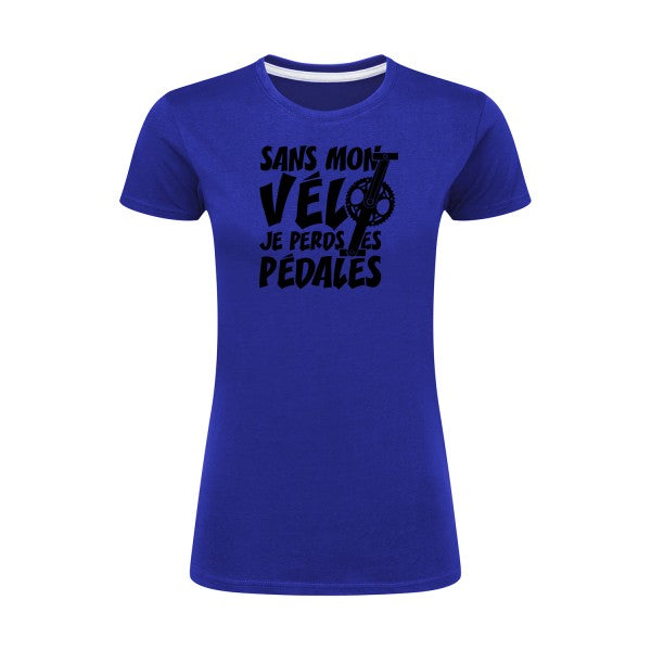 Sans mon vélo, je perds les pédales ! | Noir |T shirt original femme|SG