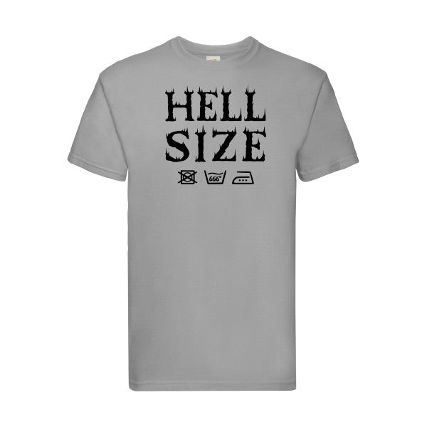 T-shirt|HELL SIZE ! |Noir  |Fruit of the loom 205  G