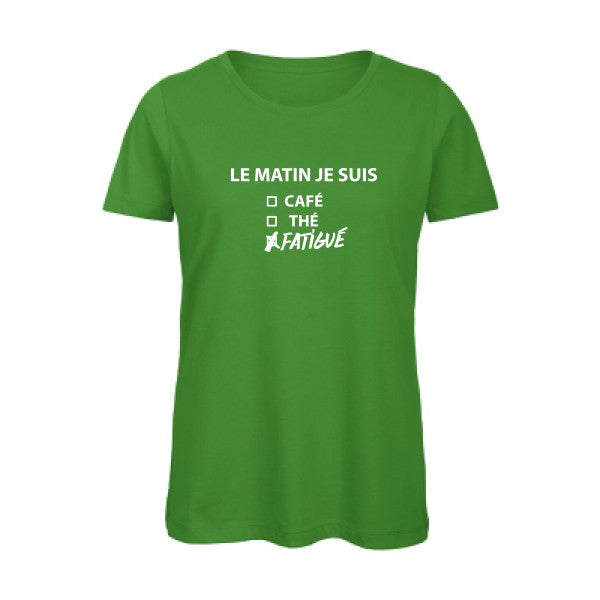 T shirt humour bio femme   femme bio|Le matin je suis... Blanc 