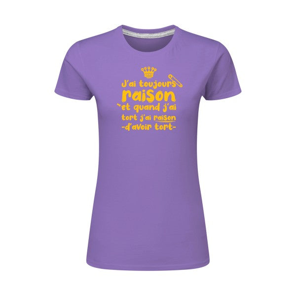 J'ai toujours raison  |jaune Or |T shirt original femme|SG