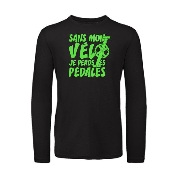 Sans mon vélo, je perds les pédales ! Vert fluo |T shirt bio homme rigolo manches longues