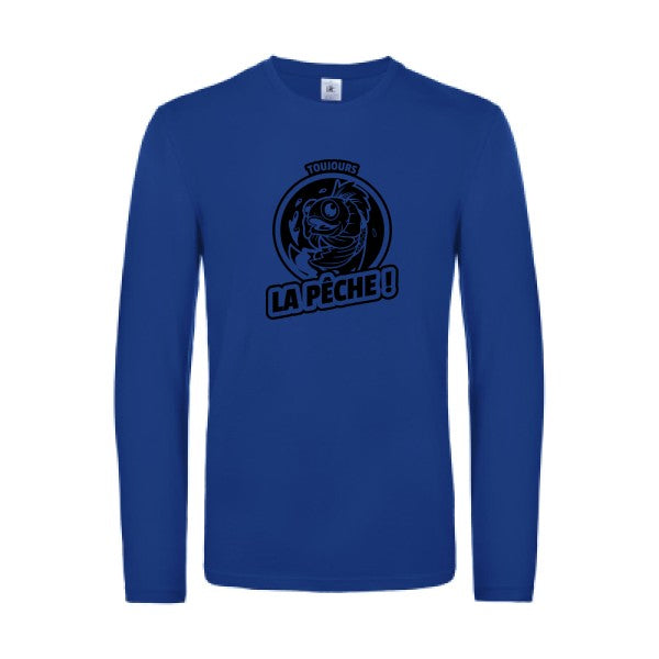 toujours la peche  - t shirt- manches- longues- original- humour- Royal Blue impression Face