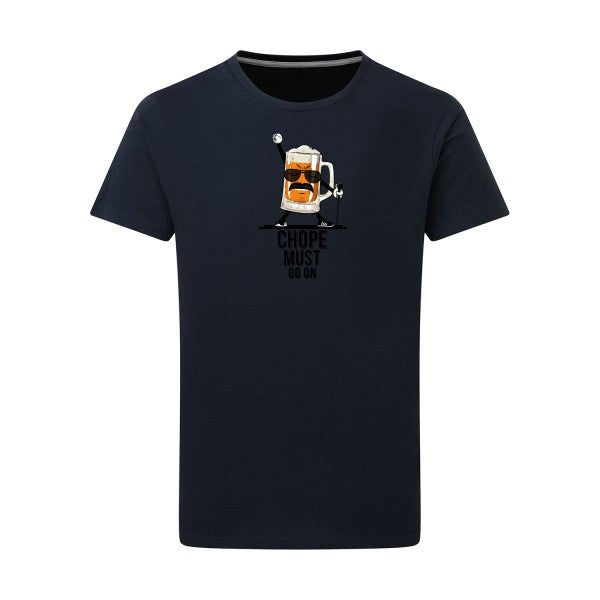 T-shirt homme CHOPE MUST GO ON - T-shirt rigolo pour les amateurs de bière Navy 5XL