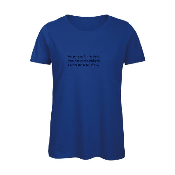 T shirt humour bio femme   femme bio|QI Noir 