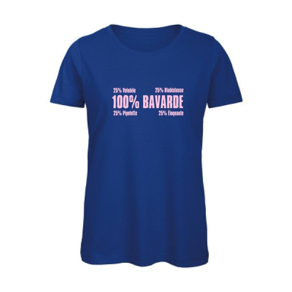 T shirt humour bio femme   femme bio|  Bavarde Rose 