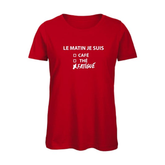 T shirt humour bio femme   femme bio|Le matin je suis... Blanc 