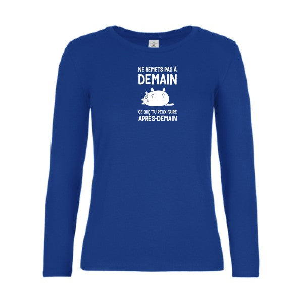t-shirt lsl femme Ne-remets-pas-a-demain Royal Blue flex blanc