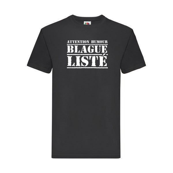 T-shirt|BLAGUE LISTÉ |flex Blanc| Fruit of the loom 205 g 