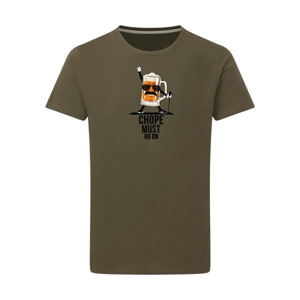 T-shirt homme CHOPE MUST GO ON - T-shirt rigolo pour les amateurs de bière Military Green 2XL