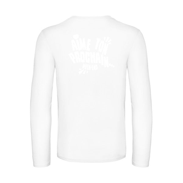 aime ton prochain  - t shirt- manches- longues- original- humour- White impression Dos