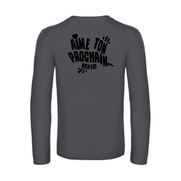 aime ton prochain  - t shirt- manches- longues- original- humour- Dark Grey impression Dos
