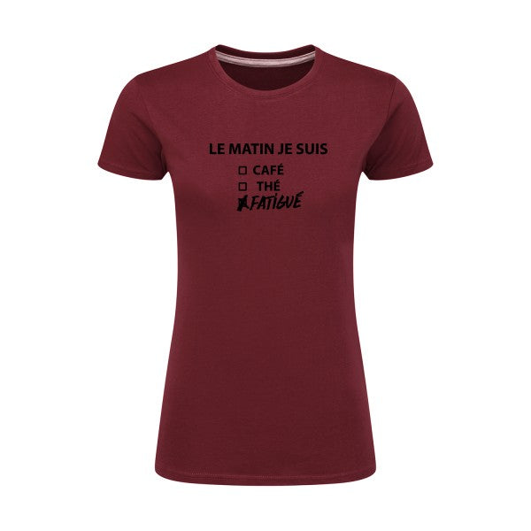 Le matin je suis...| Noir |T shirt original femme|SG