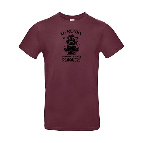 Au rugby, on apprend à se faire plaquer ! flex noir B&C - E190 T-shirt|Burgundy||2XL