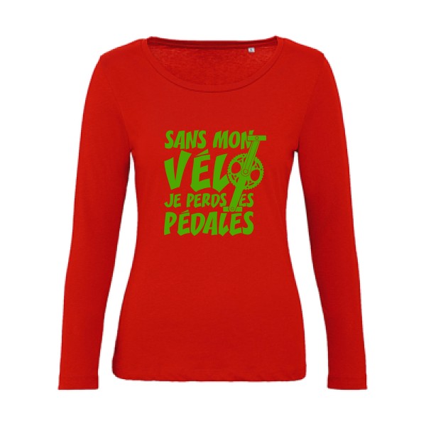 Sans mon vÃ©lo, je perds les pÃ©dales ! Vert pomme |   T shirt manches longues femme|100% bio