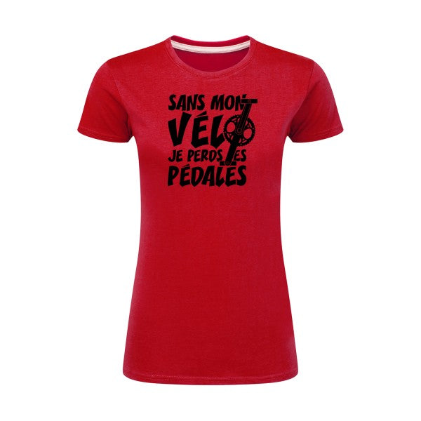 Sans mon vélo, je perds les pédales ! | Noir |T shirt original femme|SG