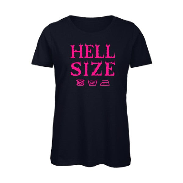 T shirt humour bio femme   femme bio|HELL SIZE ! Rose Fluo 