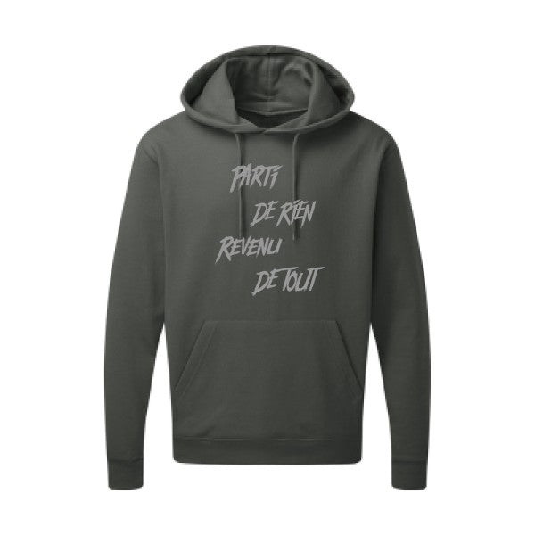 Parti de rien |Sweat  capuche humoristique Gris 