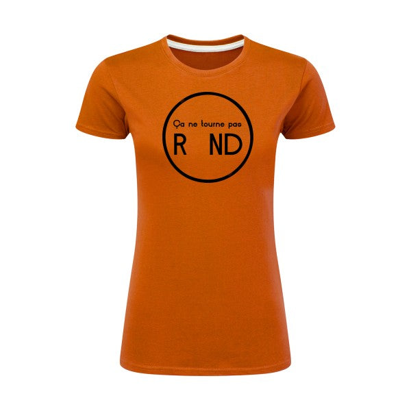 ça ne tourne pas rond !| Noir |T shirt original femme|SG