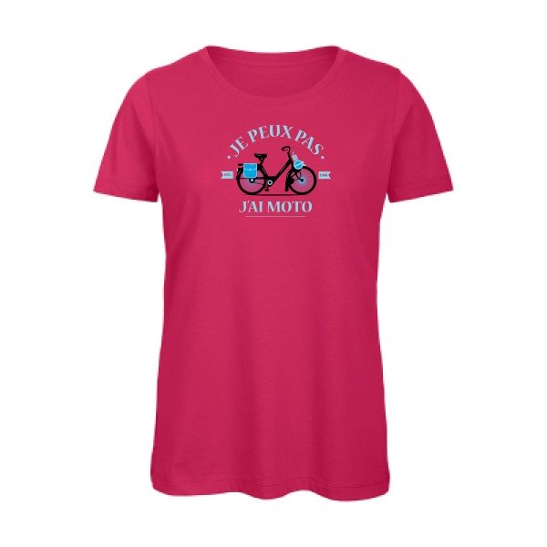 Je-peux-pas-j-ai-moto- - t-shirt original femme Fuchsia